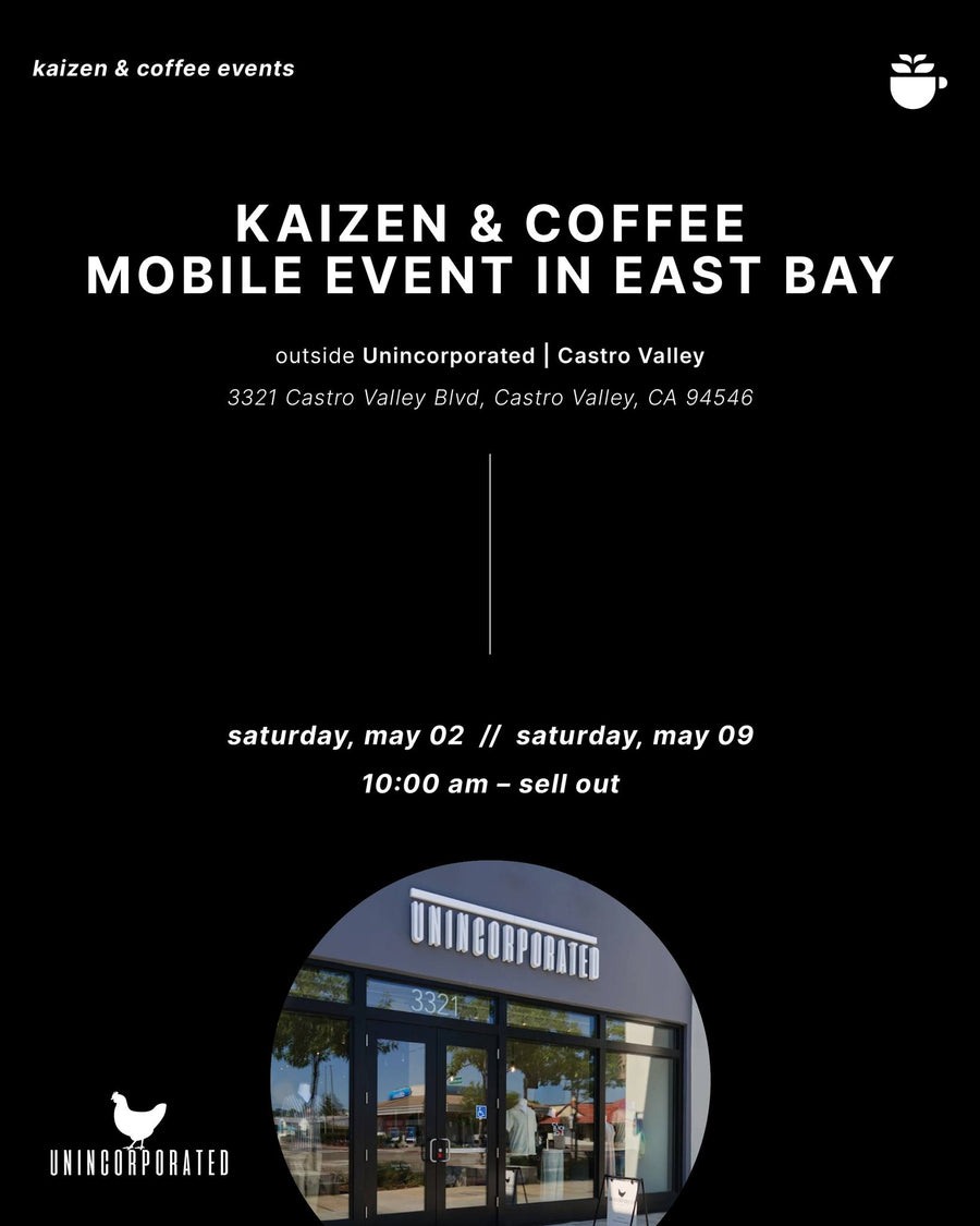 Kaizen & Coffee Mobile Event at Unincorporated flyer