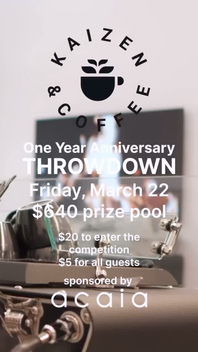 Kaizen & Coffee One-Year Anniversary Latte Art Throwdown