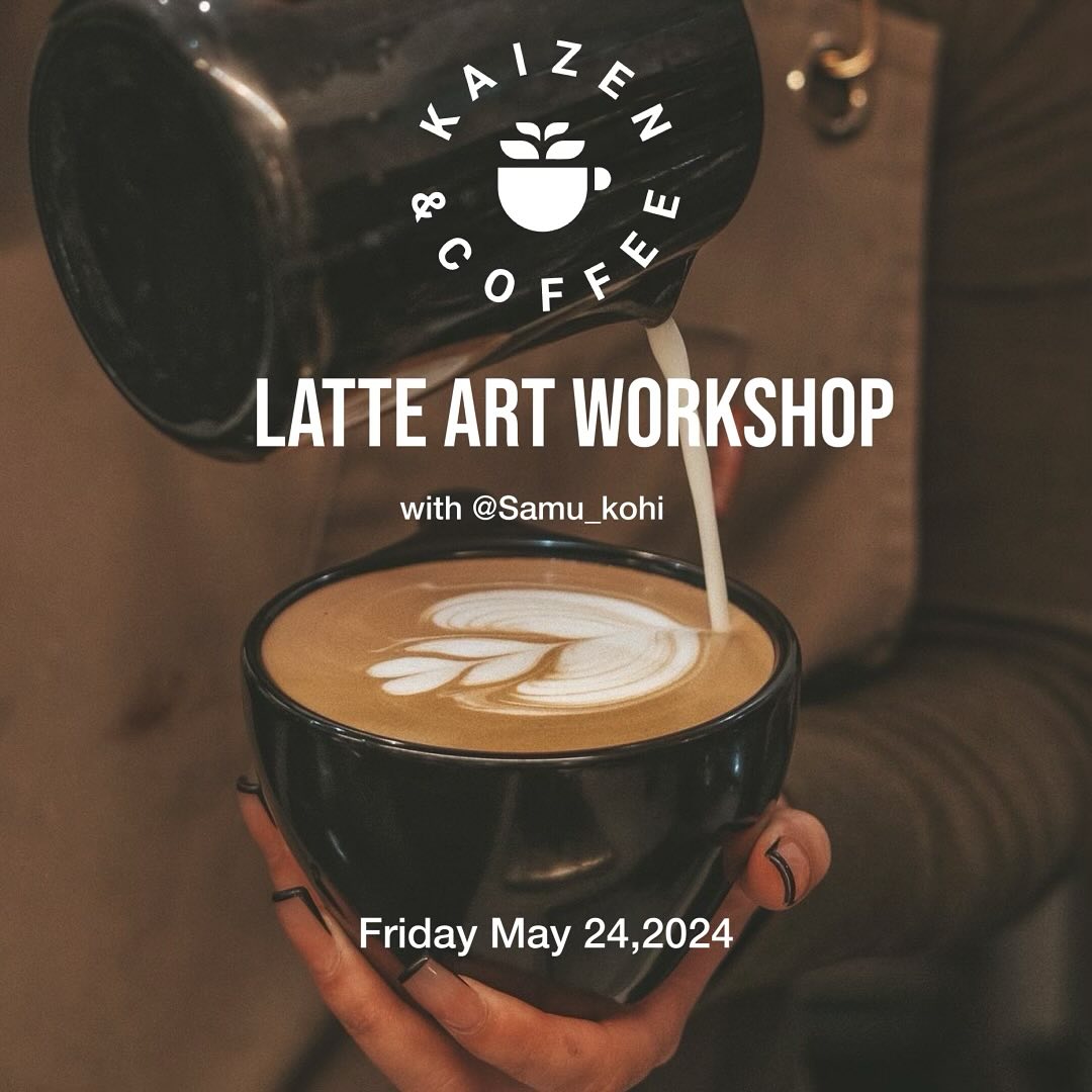 Latte Art Workshop with Samu Kohi — May 2024