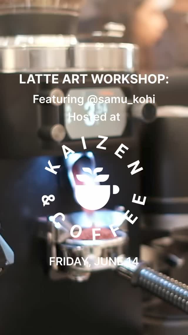 Latte Art Workshop with Samu Kohi — June 2024